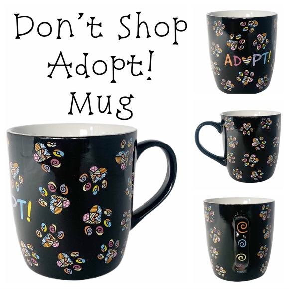 Don’t Shop Adopt Mug